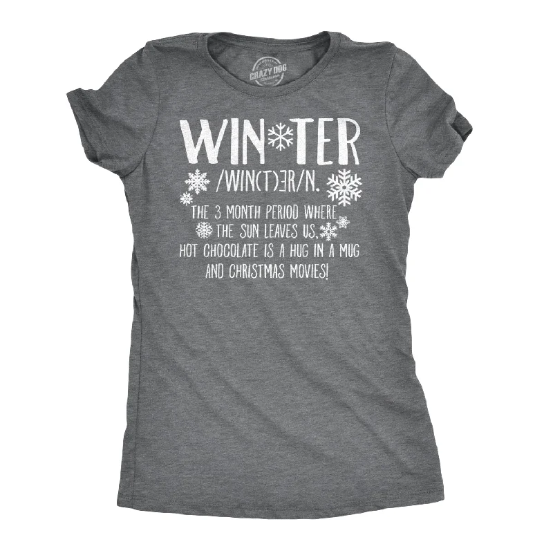 Winter Definition Women's T Shirt